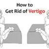 Relieve Vertigo with the Help of Healthy Diet & Exercise