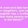 Deceptively Simple Brother & Sister Riddle Baffles the Internet