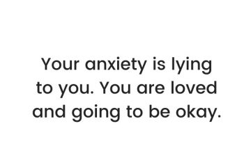 5 Lies Your Anxiety Tells You & How to Address Them