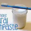 DIY Homemade Natural Toothpaste: Keeps Your Teeth & Gums Healthy & Nourished