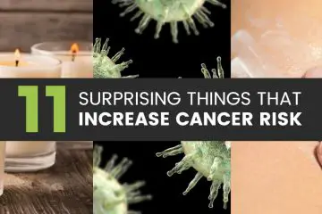 What Causes Cancer?- 11 Unexpected Things